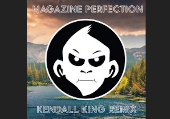 Kendall King Magazine Perfection Remix